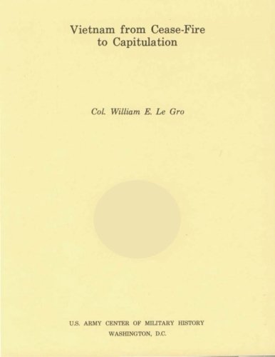 Vietnam from Cease-Fire to Capitulation