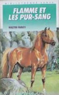 Flamme et les pur-sang [French] 2010145798 Book Cover