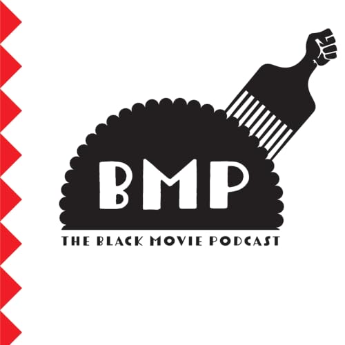 『The Black Movie Podcast』のカバーアート