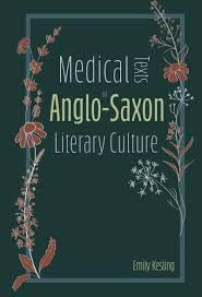 Buy Medical Texts in AngloSaxon Literary Culture — BookShops.in