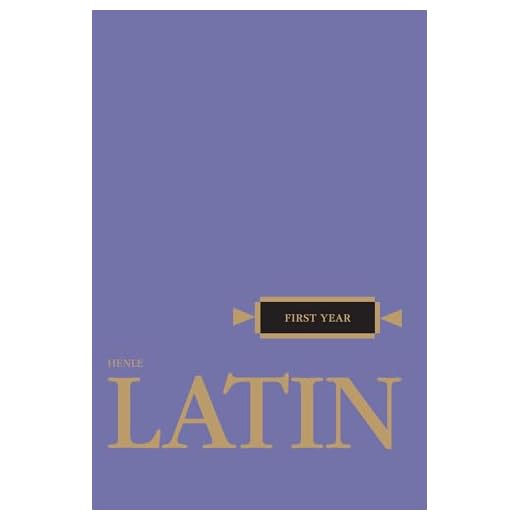 Henle Latin First Year