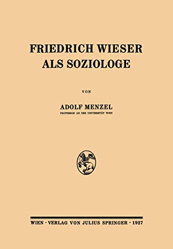 Friedrich Wieser als Soziologe