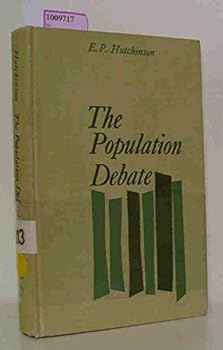 Hardcover The population debate;: The development of conflicting theories up to 1900 Book