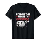 Leer Esto Significa Que te Estoy adelantando Humor en Bicicleta Camiseta