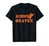 Almost Heaven West Virginia Gift for WVU T-Shirt