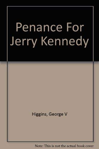 Penance for Jerry Kennedy 0931773911 Book Cover