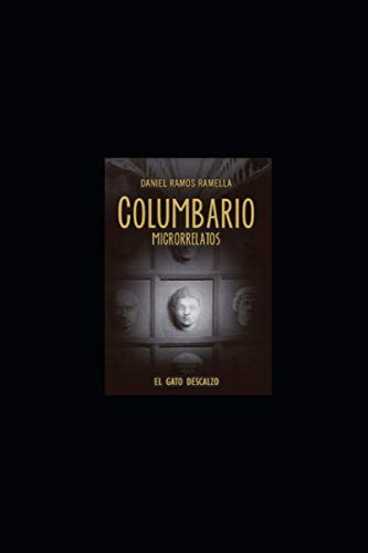 Columbario: Microrrelatos (Spanish Edition)