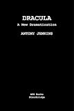 Dracula: A new dramatisation (English Edition)