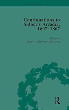 Hardcover Continuations to Sidney's Arcadia, 1607-1867, Volume 1 Book