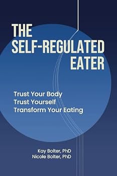 Paperback The Self-Regulated Eater Book