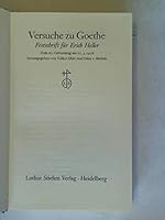 Versuche zu Goethe: Festschrift fur Erich Heller zum 65. Geburtstag am 27, 3.1976. B001U1IA14 Book Cover