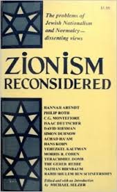 Hardcover Zionism Reconsidered: The Rejection of Jewish Normalcy Book
