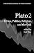 Plato 2: Ethics, Politics, Religion, and the Soul (Oxford Readings in Philosophy)