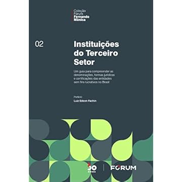 Capa do livro Instituições do Terceiro Setor: Um guia para compreender as denominações, formas jurídicas e certificações das entidades sem fins lucrativos no Brasil