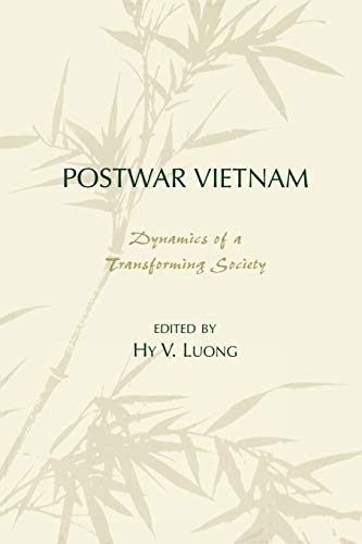 Postwar Vietnam: Dynamics of a Transforming Society...