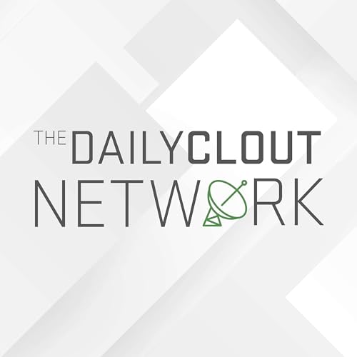 The DailyClout Network Podcast Por A DailyClout Podcast arte de portada