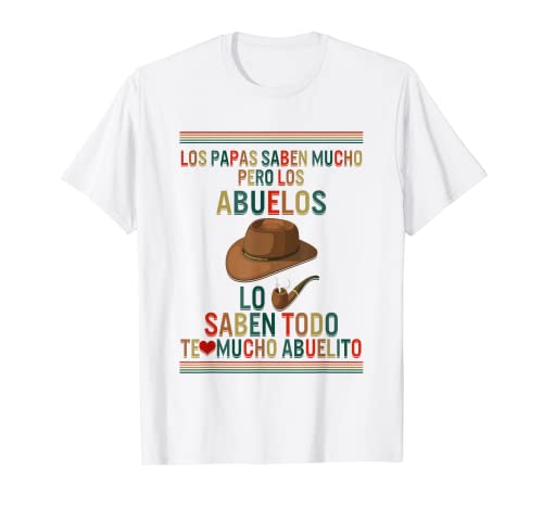el mejor abuelo del mundo abuelo en español día del padre Camiseta