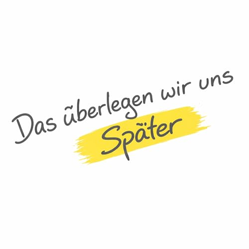 『Das &uuml;berlegen wir uns sp&auml;ter.』のカバーアート