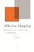 Affective Mapping: Melancholia and the Politics of Modernism