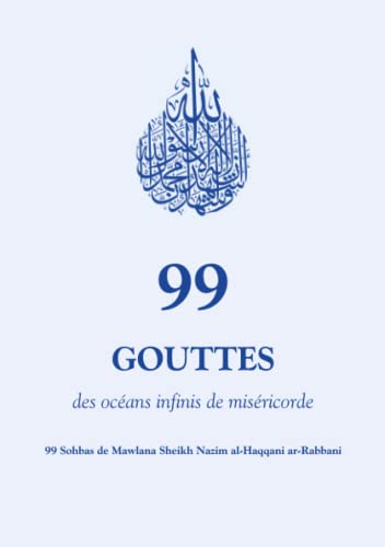 99 Gouttes des Océans infinis de Miséricorde