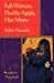 Full Woman, Fleshly Apple, Hot Moon: Selected Poems (English, Spanish and Spanish Edition)