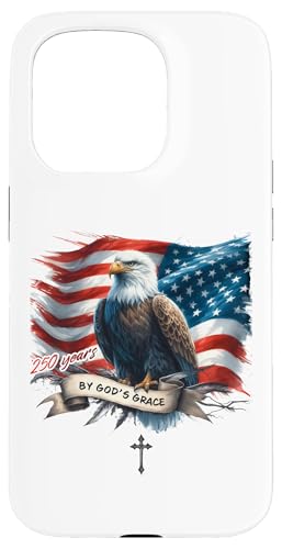 250 Years by God's Grace Family 1776-2026 Birthday American �X�}�z�P�[�X iPhone 15 Pro �p