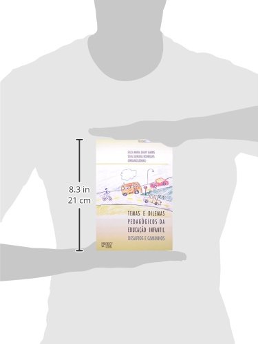 Temas e Dilemas Pedagógicos da Educação Infantil: Desafios e Caminhos
