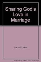 Sharing God's Love in Marriage 0814615643 Book Cover