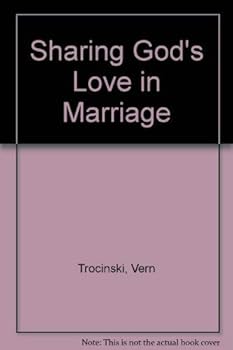 Paperback Sharing Gods Love in Marriage Book