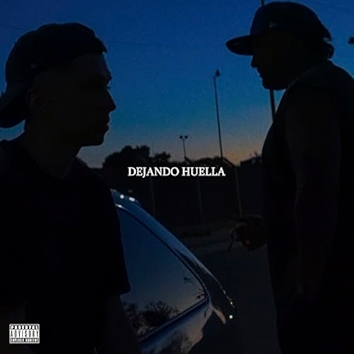 Dejando Huella [Explicit]