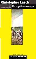 Christopher Lasch. Un populisme vertueux: Un populisme vertueux (French Edition) 2841868982 Book Cover