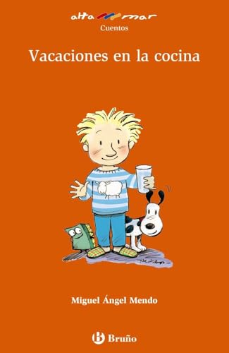 Vacaciones en la cocina (Castellano - A PARTIR DE 8 AÑOS - ALTAMAR)