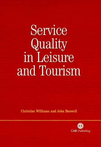Service Quality in Leisure and Tourism