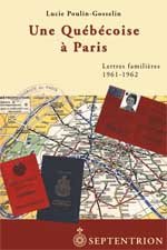 Paperback UNE QUEBECOISE A PARIS LETTRES FAMILIERES 1961 1962 [French] Book