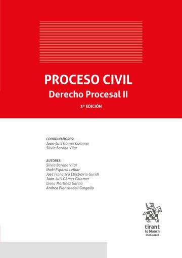 Proceso Civil. Derecho Procesal II 3ª Edición (Manuales de Derecho Penal)