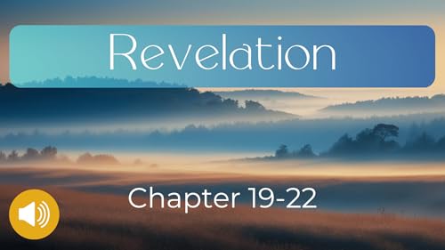 Revelation 19-22
