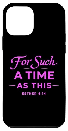 For Such A Time As This Esther 4:14 ���� �M�� ���� �X�}�z�P�[�X iPhone 12 mini �p