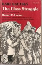 Paperback The class struggle (Erfurt program) (The Norton library, N567) Book