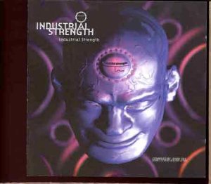 Pochette de Industrial Strenght