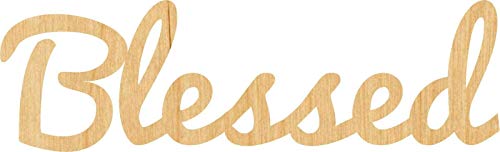 Blessed #0113 Laser Cut Out Wood Shape Craft Supply - Woodcraft -Thickness:1/8 Inch - Size:3