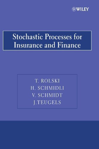 Stochastic Processes for Insurance and Finance 1st...