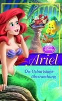 Arielle. Die Geburtstagsüberraschung [German] 1445435802 Book Cover