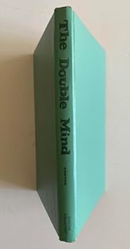 Unknown Binding The double mind: An expository and devotional study from the epistle of James Book