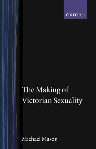 The Making of Victorian Sexuality