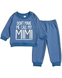 SunoZee Toddler Baby Letter DON'T MAKE ME CALL MY MIMI Long Sleeve Sweatshirt Top Jogger Pants Set Cute Fall Winter Clothes Set