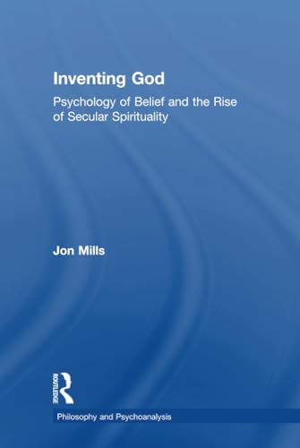 Inventing God (Philosophy and Psychoanalysis)
