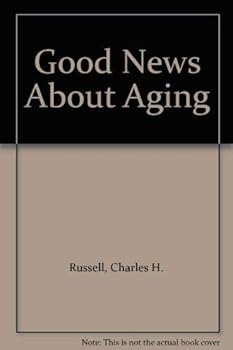 Hardcover Good News About Aging Book