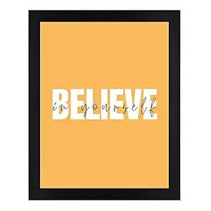 Interio Crafts Believe in Yourself - Motivational Poster for Office and Home Wall Decor - Inspirational Framed Posters for Study Room - Posters for Students - Synthetic Wood - 13 X 10 Inches