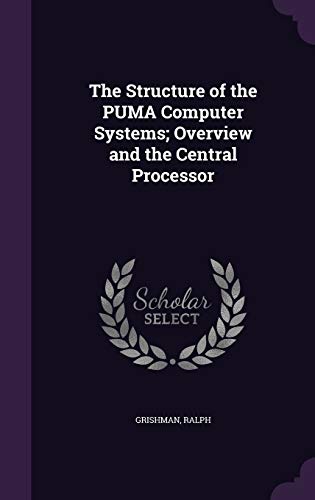 The Structure of the PUMA Computer Systems; Ove... 134188435X Book Cover
