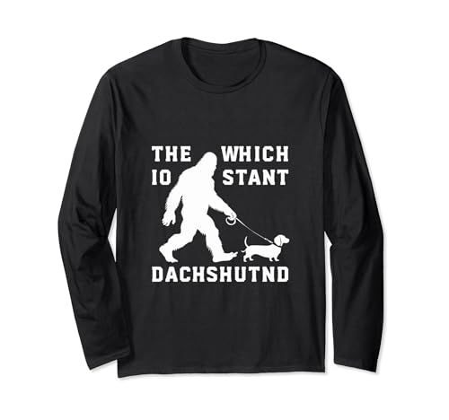 Bigfoot - Chemise teckel - Motif drôle de chien Wiener Manche Longue